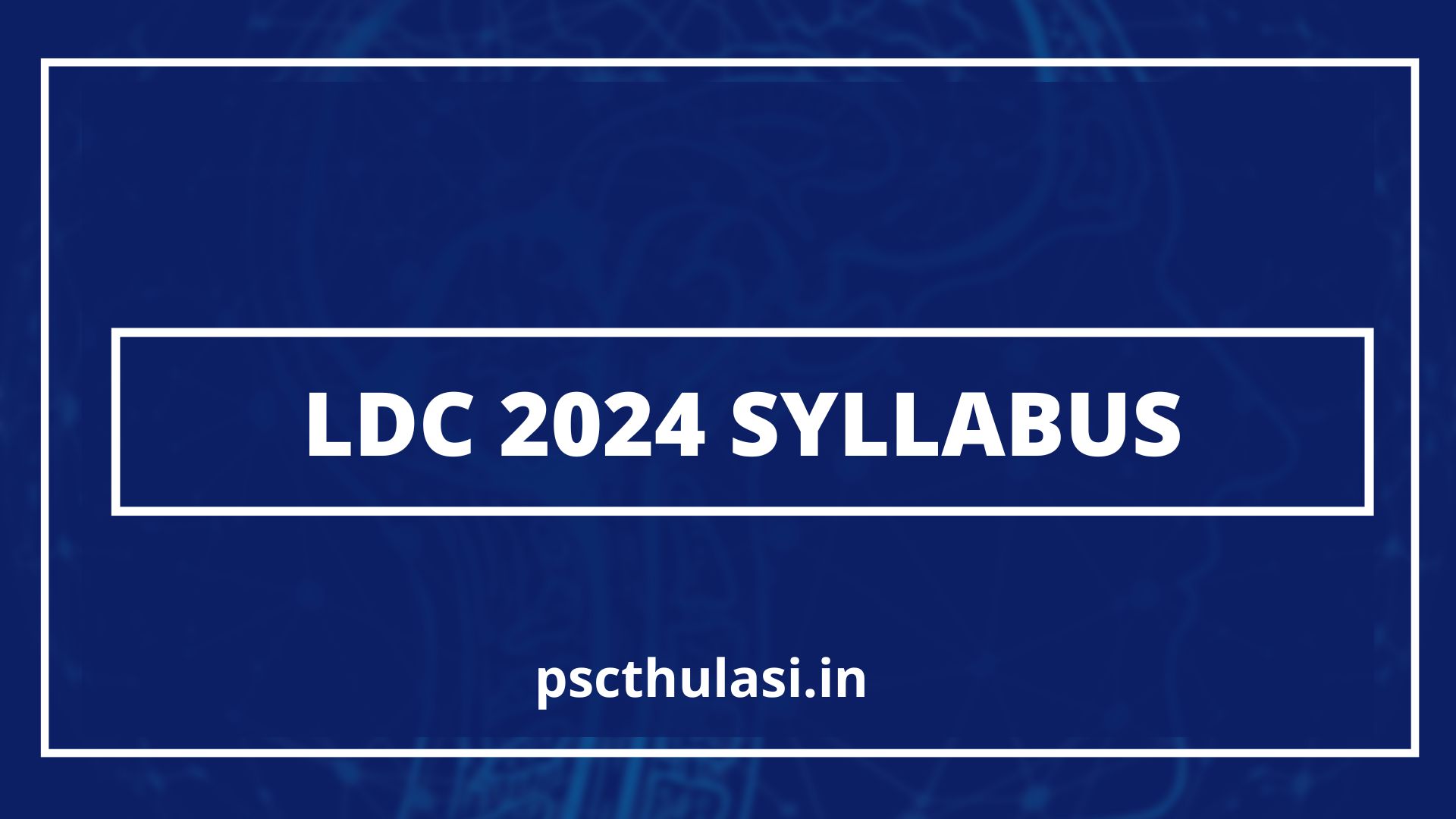ldc 2024 syllabus